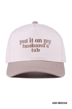 Put It On My Husband's Tab 2-Tone Canvas Cap