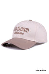 God Is Good All The Time Two-Tone Canvas Cap
