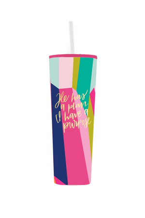 He Has a Plan Straw Tumbler