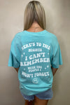 Here's To The Nights I Can't Remember Comfort Colors Graphic Tee