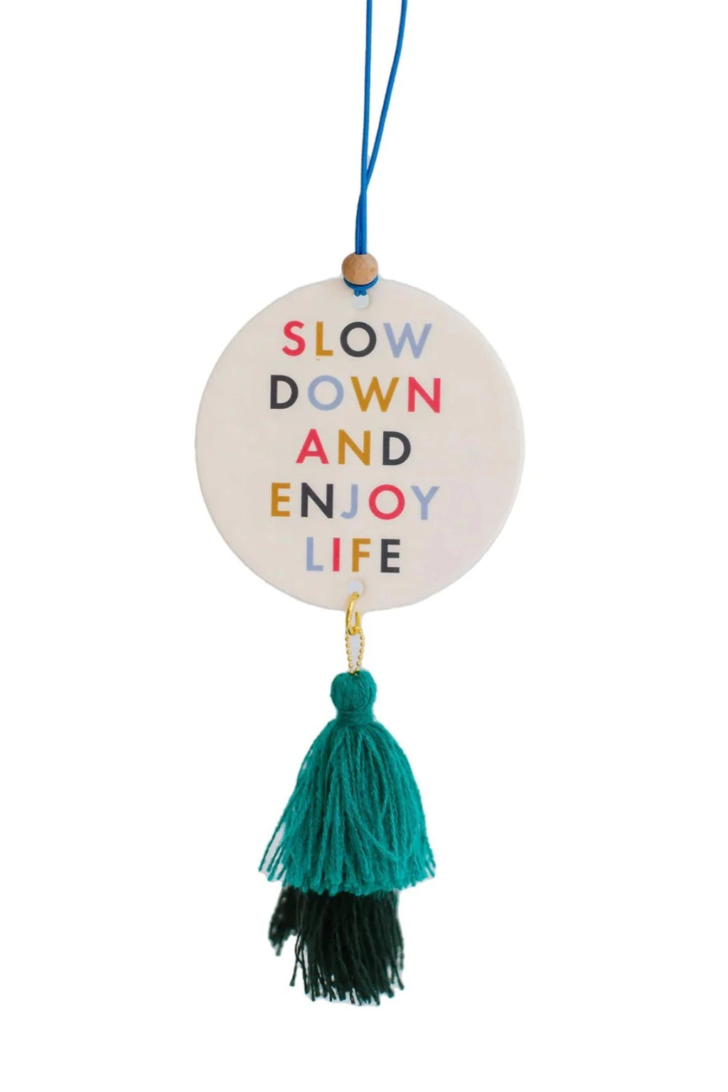 Slow Down and Enjoy Life Tassel Air Freshener