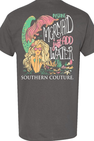 Instant Mermaid Just Add Water Graphic Tee
